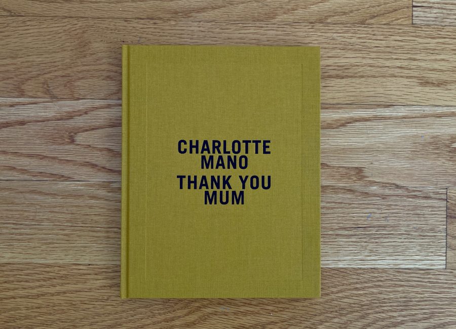 Charlotte Mano, Thank you mum