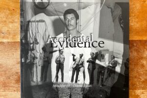 Mike Mandel and Chantal Zakari, Accidental Evidence