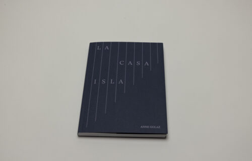 Anne Golaz, La Casa Isla