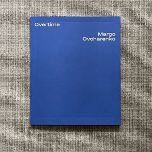 Margo Ovcharenko, Overtime